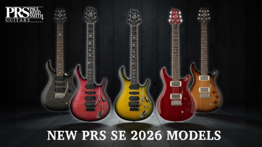 Meet the new PRS SE 2026 Models