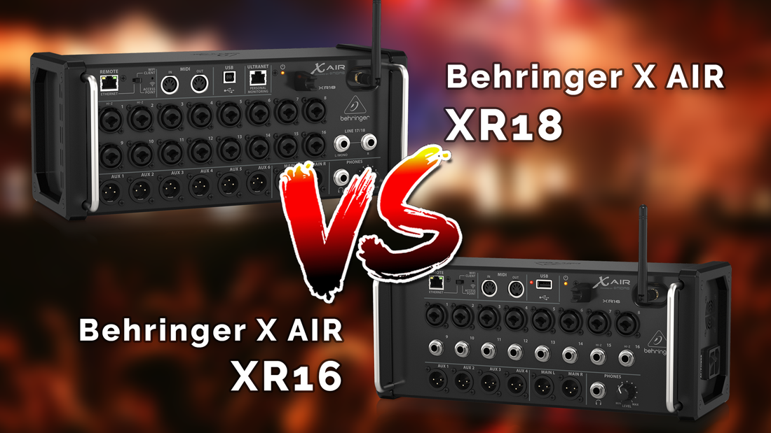 Behringer X Air XR18 vs. XR16 – Which Digital Mixer Suits You