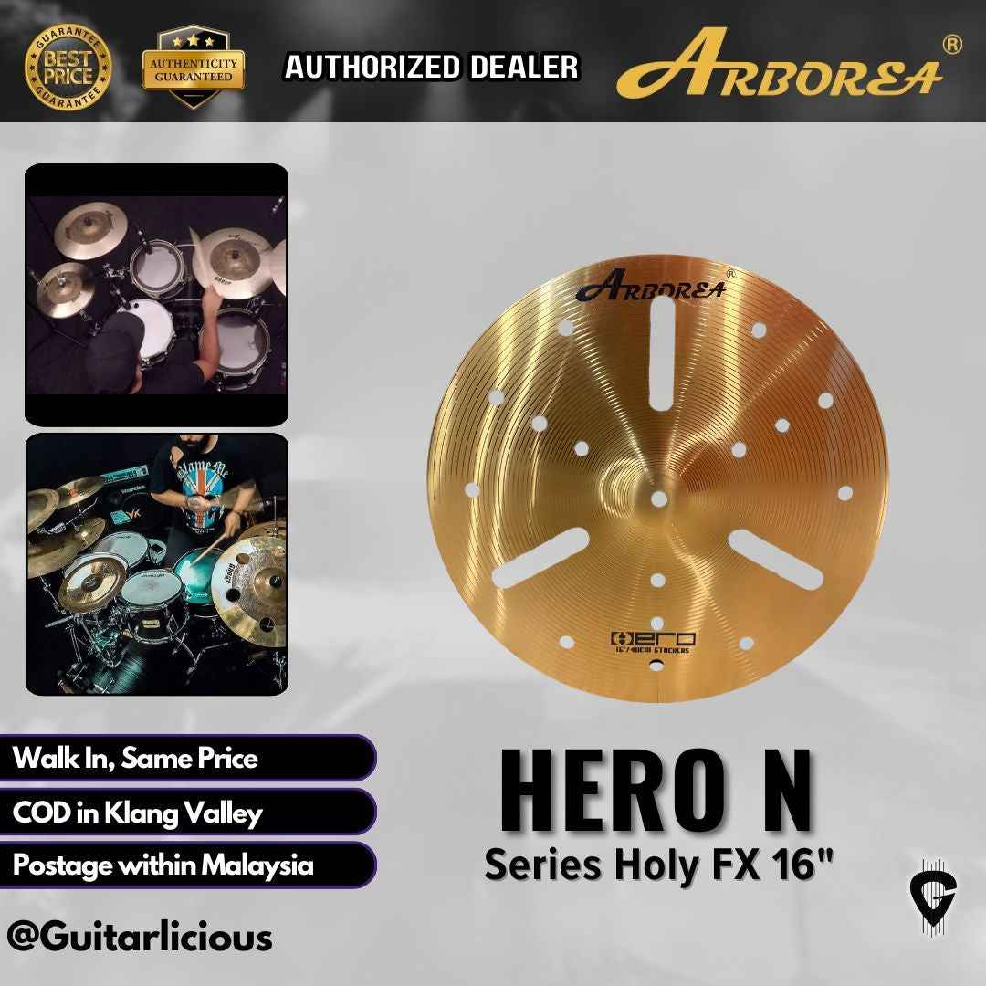 Arborea Hero N Series Holy FX 16" / 18"