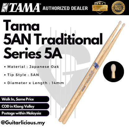 Tama Traditional Series Japanese Oak Drumsticks – Wood / Nylon Tip - 5A / 5AN / 5B / 7A