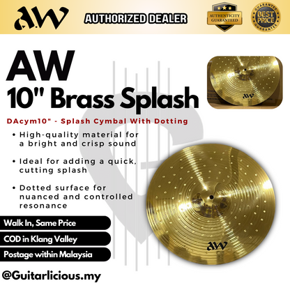 AW Brass Cymbal with Dotting Hihat / Crash / Splash ( 10inch / 14 inch / 16inch )