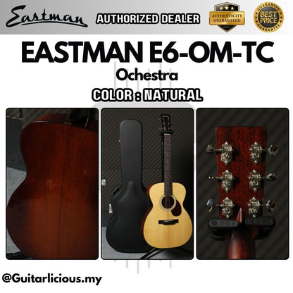 Eastman E6-OM TC Ochestra Solid Sitka Spruce Top (Thermo-cured) & Solid Mahogany Back & Sides - Natural / E6-OM-NAT E6OM