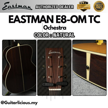 Eastman E8-OM TC Ochestra Solid Sitka Spruce Top (Thermo-cured) & Solid Rosewood Back & Sides - Natural / E8-OM-NAT E8OM