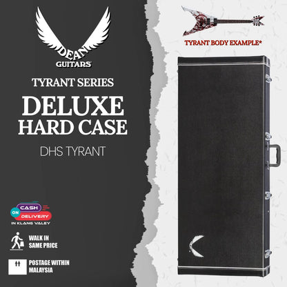 Dean Deluxe Hard Case Tyrant Series