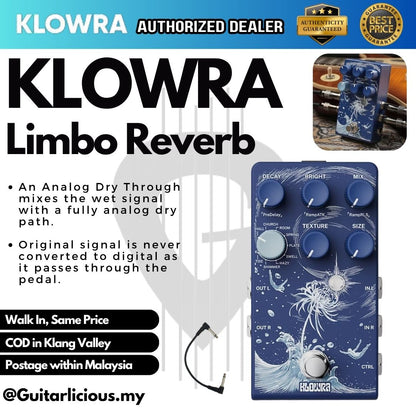 reverb pedal analog dry through Klowra Limbo Multi- Reverb Guitar Pedal – GUITARLICIOUS