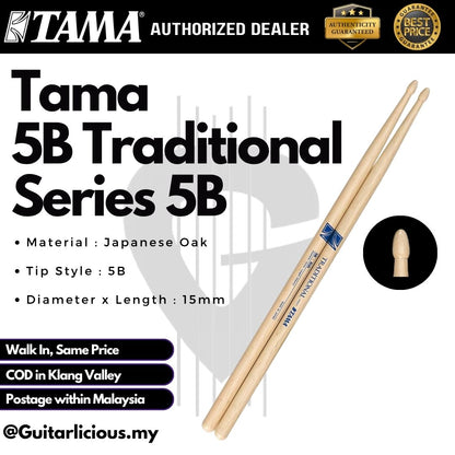 Tama Traditional Series Japanese Oak Drumsticks – Wood / Nylon Tip - 5A / 5AN / 5B / 7A